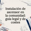 Tarjeta ilustrada para la instalación de un ascensor