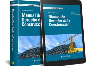 Derecho de la Construcción: La Guía Definitiva Portal inmobiliario de noticias profesionales
