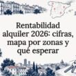 Tarjeta ilustrativa sobre la rentabilidad del alquiler
