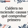 Tarjeta informativa sobre calderas que no funcionan
