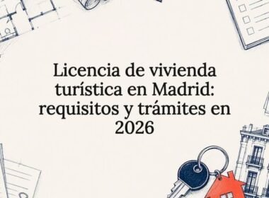 Ilustración sobre la licencia de vivienda turística en Madrid y sus requisitos en 2026